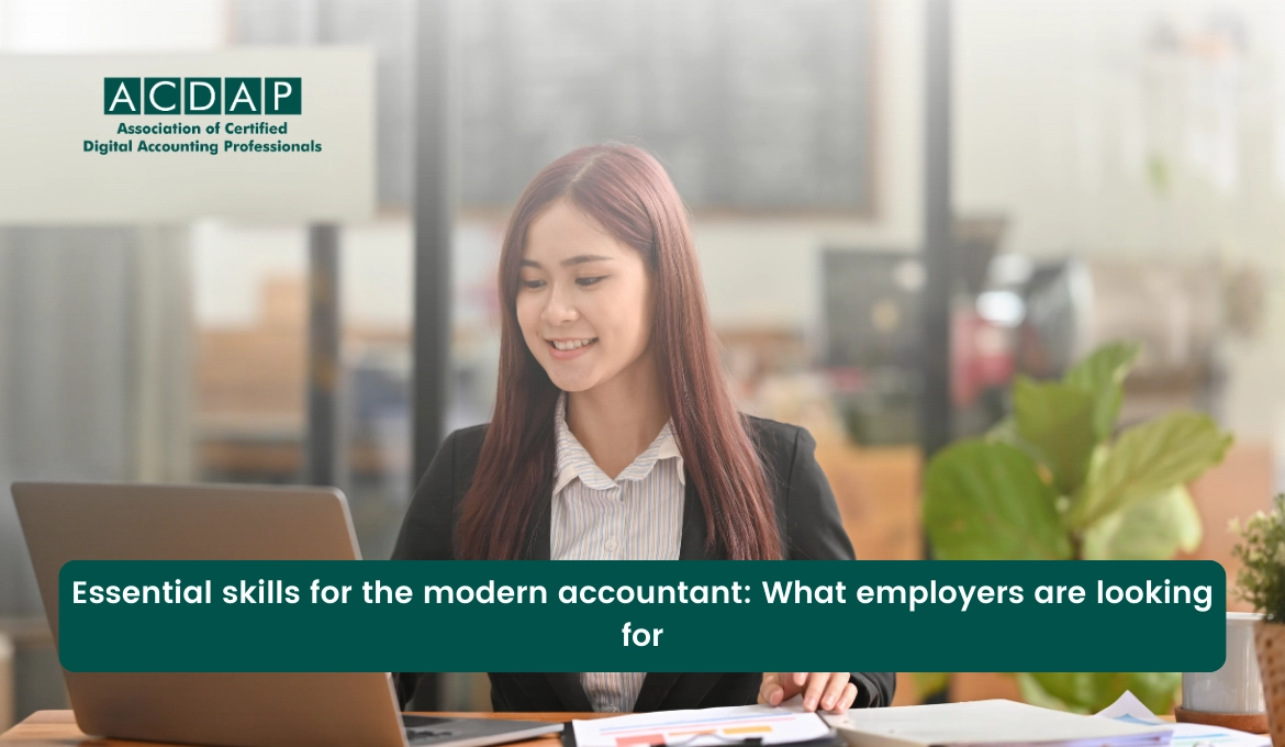 essential-skills-for-the-modern-accountant-what-employers-are-looking-for